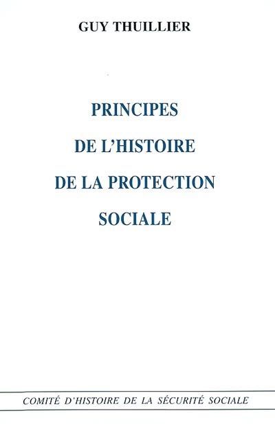 principes de l'histoire de la protection sociale