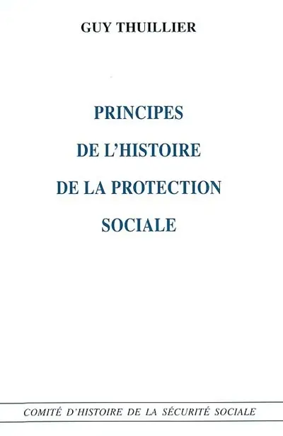 Principes de l'histoire de la protection sociale