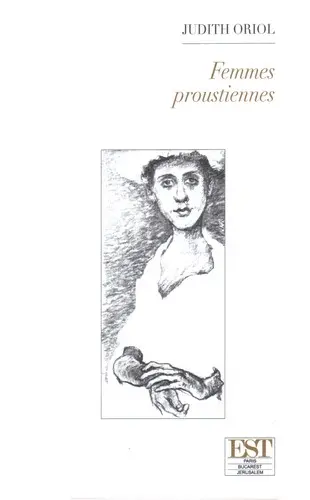 Femmes proustiennes : essai