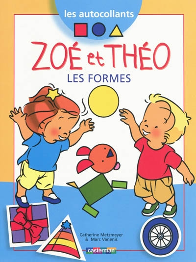 Zoé et Théo, les formes