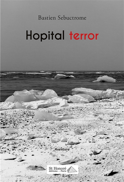 Hopital terror : aventure