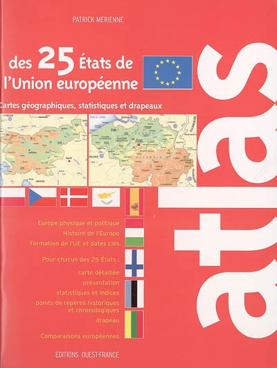Atlas des 25 Etats de L'union Europeenne