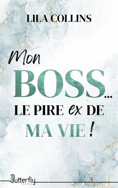 MON BOSS, LE PIRE EX DE MA VIE (2025)