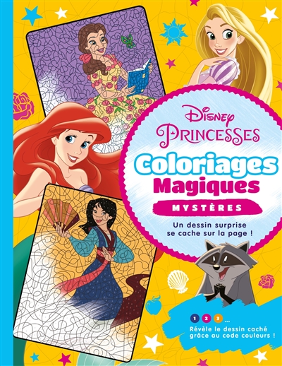 Disney princesses : coloriages magiques : mystères