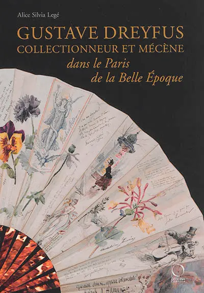 Gustave Dreyfus : collectionneur et mécène dans le Paris de la Belle Epoque