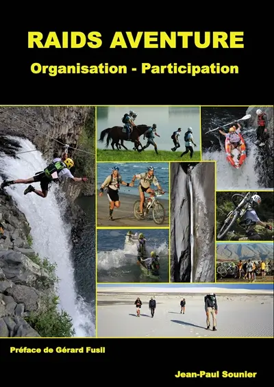 Raids aventure : Organisation : Participation