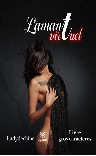 L’amant virtuel : Livre...
