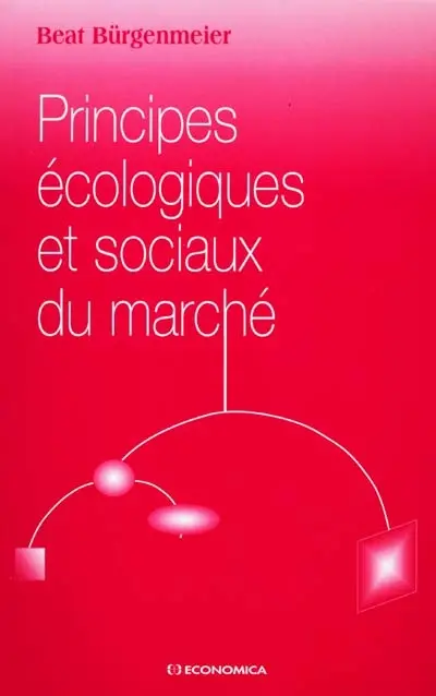 Principes écologiques et sociaux du marché