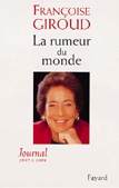 La rumeur du monde : journal d'une Européenne, 1997-1998