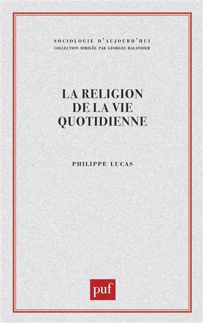 La religion de la vie quotidienne
