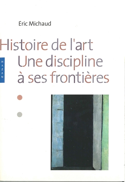Histoire de l'art : une discipline à ses frontières