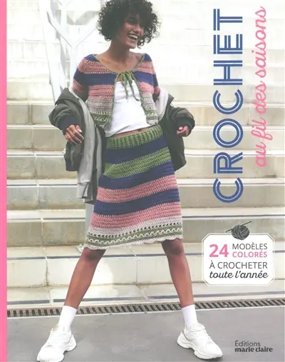 Crochet au fil des saisons : 24 modèles colorés à crocheter toute l'année