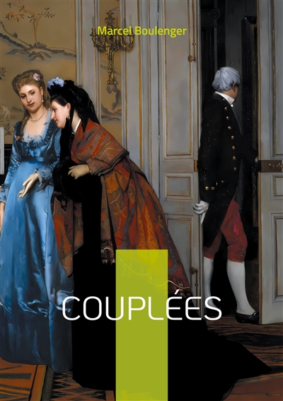 Couplées : Une plongée dans les salons parisiens de la Belle Epoque