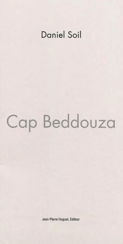 Cap Beddouza : monologue