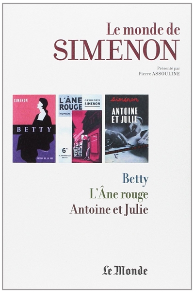 Le monde de Simenon. Vol. 18. Alcool