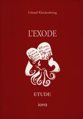 L'Exode : étude : 12 conférences faites à Paris en 1970-1971