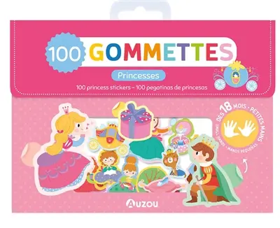 100 gommettes princesses : petites mains. 100 princess stickers : small hands. 100 pegatinas de princesas : manos pequenas