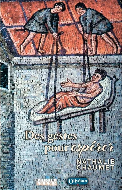 Des gestes pour espérer