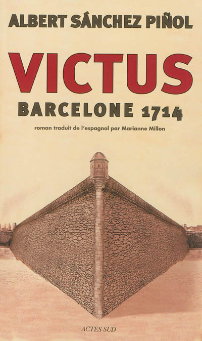 Victus : Barcelone 1714