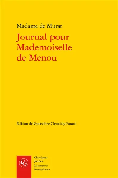 Journal pour mademoiselle de Menou