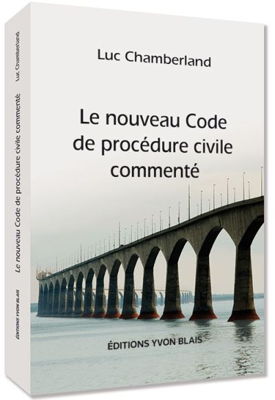 Le nouveau code de procédure civile commenté