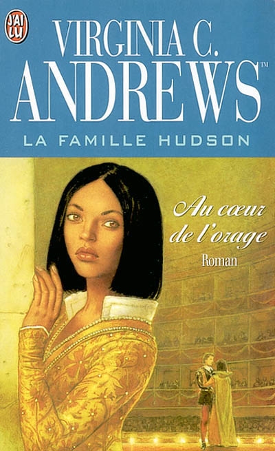 La famille Hudson. Vol. 2. Au coeur de l'orage