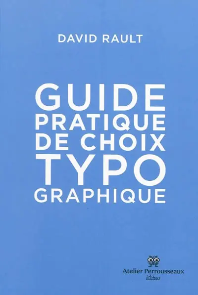 Guide pratique de choix typographique