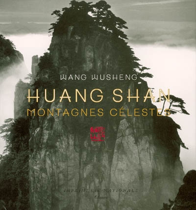 Huang Shan : montagnes célestes