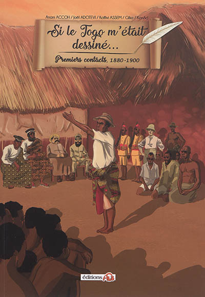 Si le Togo m'était dessiné.... Premiers contacts, 1880-1900