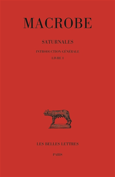 Saturnales. Vol. 1. Livre I