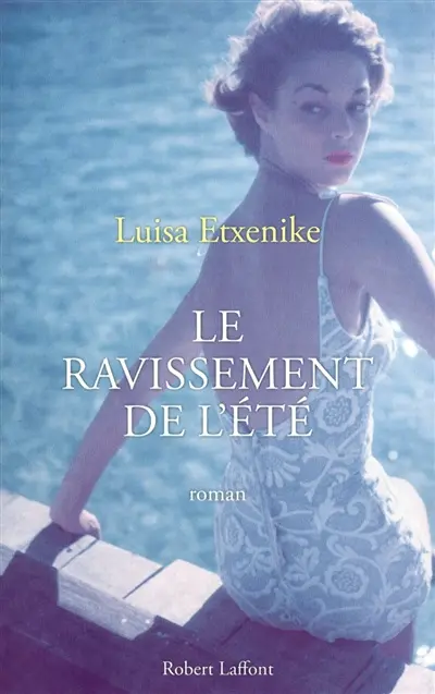 Le ravissement de l'été