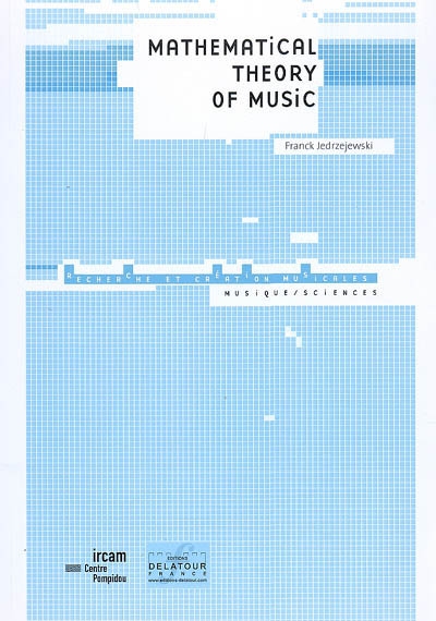 Mathematical theory of music