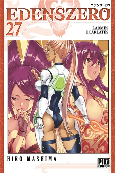Edens Zero. Vol. 27. Larmes écarlates