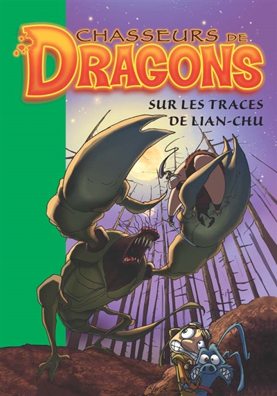 Chasseurs de Dragons : Sur les traces de Lian-Chu