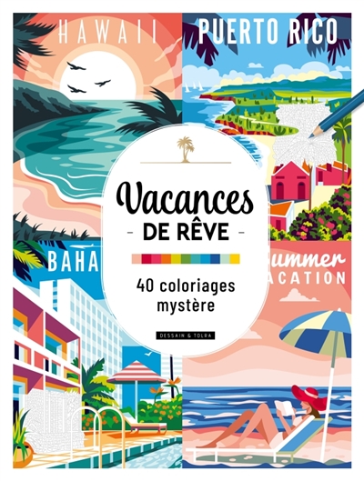 Vacances de rêve : 40...