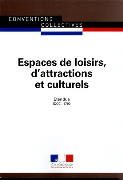 Espaces de loisirs, d'attractions et culturels : convention collective nationale du 5 janvier 1994 : étendue par arrêté du 25 juillet 1994