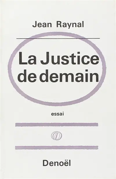 La Justice de demain