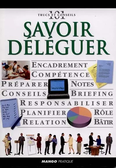 Savoir déléguer