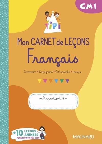 Mon carnet de leçons Tipi, français CM1