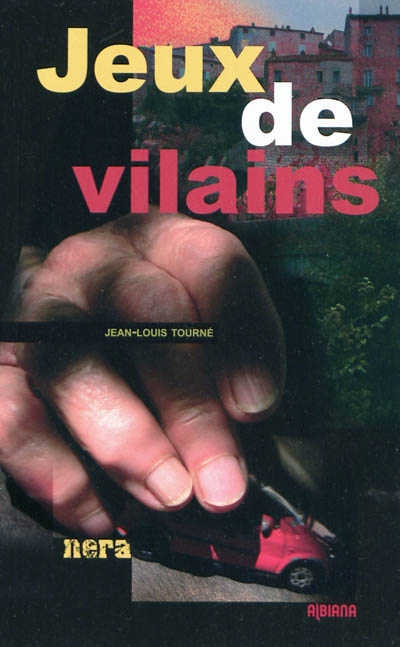 Jeux de vilains