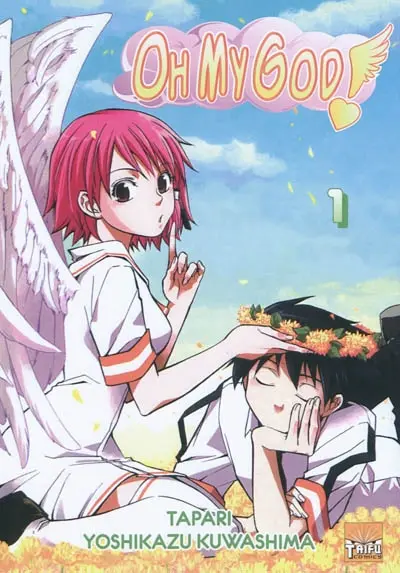 Oh my god !. Vol. 1