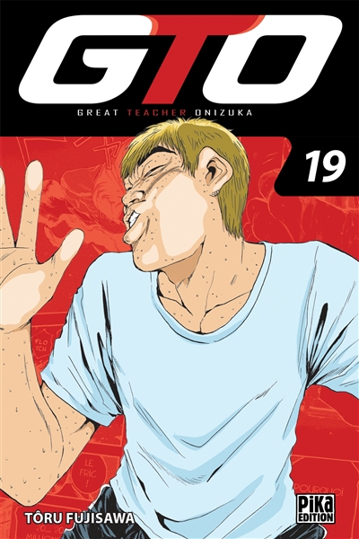 GTO (Great teacher Onizuka). Vol. 19