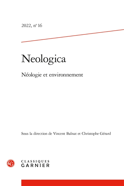 Neologica, n° 16. Néologie et environnement