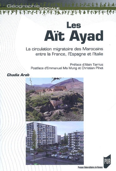 Les Aït Ayad : la circulation migratoire des Marocains entre la France, l'Espagne et l'Italie