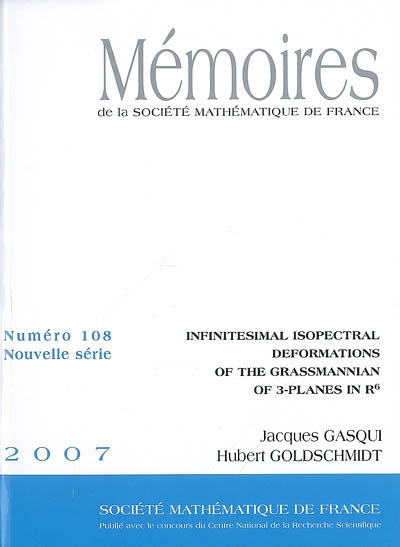 Mémoires de la Société mathématique de France, n° 108. Infinitesimal isospectral deformations of the grassmannian of 3-planes in R6