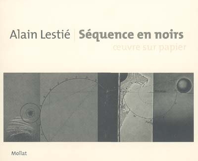 Alain Lestié, séquence en noirs : oeuvre sur papier