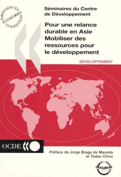 Pour une relance durable en Asie : mobiliser des ressources pour le développement