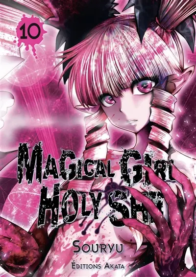Magical girl holy shit. Vol. 10