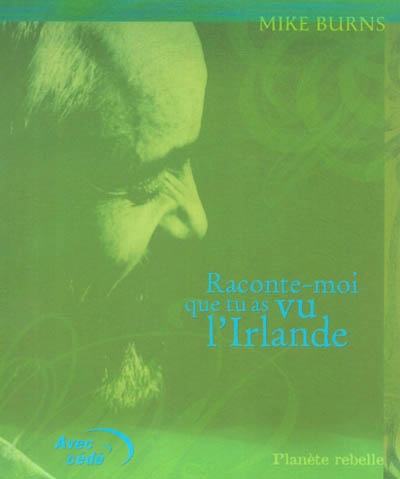 Raconte-moi que tu as vu l'Irlande