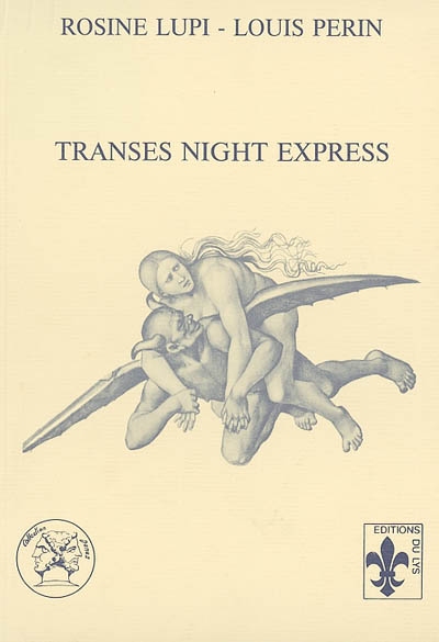 Transes night express : petite chronique de la haine contenue. Ammalianti corse nella notte : piccola cronica dell'odio trattenuto